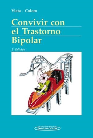 CONVIVIR CON EL TRASTORNO BIPOLAR | 9788498358162 | VIETA,EDUARD COLOM,FRANCESC