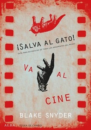 SALVA AL GATO! VA AL CINE | 9788490652220 | SNYDER,BLAKE