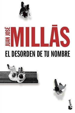 DESORDEN DE TU NOMBRE | 9788432225956 | MILLAS,JUAN JOSE