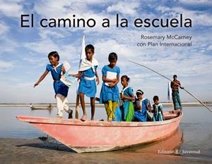 CAMINO A LA ESCUELA | 9788426143884 | MCCARNEY,ROSEMARY