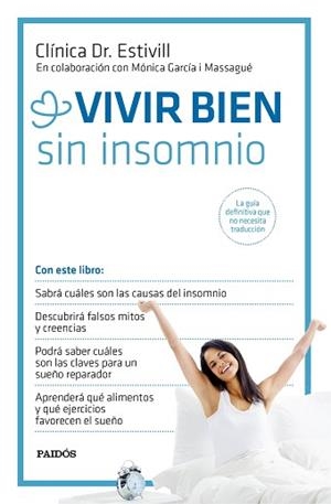 VIVIR BIEN SIN INSOMNIO | 9788449331367 | ESTIVILL,EDUARD GARCIA MASSAGUE,MONICA
