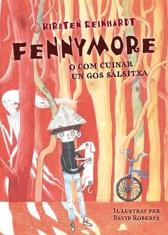 FENNYMORE O COM CUINAR UN GOS SALSITXA | 9788424651473 | REINHARDT,KIRSTEN