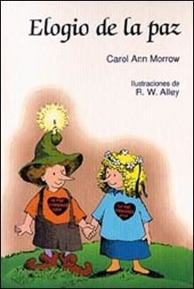 ELOGIO DE LA PAZ | 9788428518581 | MORROW,CAROL ANN