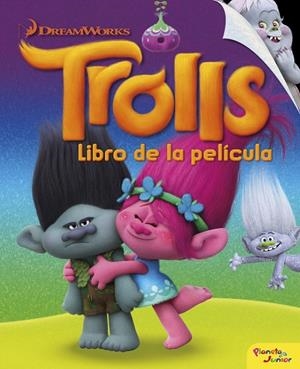 TROLLS LIBRO DE LA PELICULA | 9788408161950 | DREAMWORKS