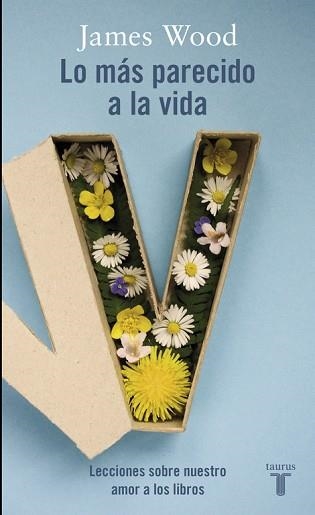 LO MAS PARECIDO A LA VIDA | 9788430618149 | WOOD,JAMES