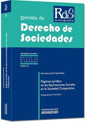 REGIMEN JURIDICO DE LAS APORTACIONES SOCIALES EN LA SOCIEDAD COOPERATIVA | 9788490140550 | TORRES PEREZ,FCO JOSE