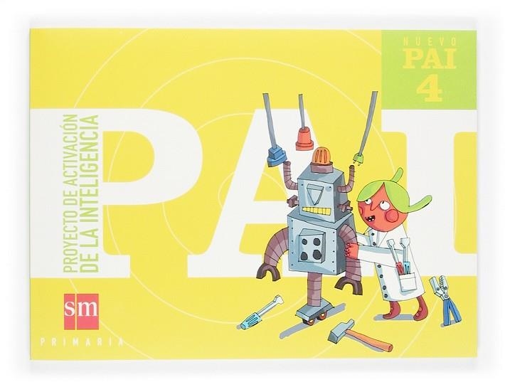 NUEVO PAI 4 PROYECTO DE ACTIVACION DE LA INTELIGENCIA | 9788467502145