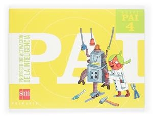 NUEVO PAI 4 PROYECTO DE ACTIVACION DE LA INTELIGENCIA | 9788467502145