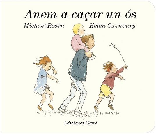 ANEM A CAÇAR UN OS | 9788494495915 | OXENBURY,HELEN ROSEN,MICHAEL