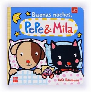 BUENAS NOCHES PEPE Y MILA | 9788467565478 | KAWAMURA,YAYO