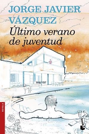 ULTIMO VERANO DE JUVENTUD | 9788408159957 | VAZQUEZ,JORGE JAVIER