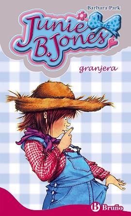 JUNIE B. JONES GRANJERA | 9788421681794 | PARK,BARBARA