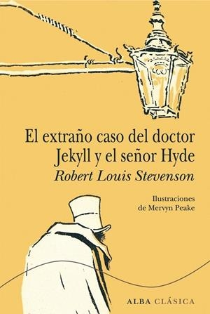 EXTRAÑO CASO DEL DOCTOR JEKYLL Y EL SEÑOR HYDE | 9788490650615 | STEVENSON,ROBERT LOUIS