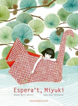 ESPERA,T, MIYUKI | 9788426143976 | GALLIEZ,ROXANE MARIE SOUN RATANAVAHH,SENG