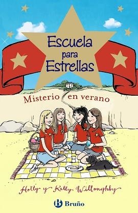 ESCUELA PARA ESTRELLAS. MISTERIO EN VERANO | 9788469606667 | WILLOUGHBY,HOLLY WILLOUGHBY,KELLY