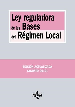 LEY REGULADORA DE LAS BASES DEL REGIMEN LOCAL | 9788430969470