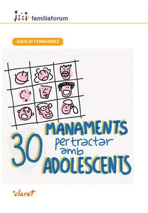 30 MANAMENTS PER TRACTAR AMB ADOLESCENTS | 9788498469462 | FERNANDEZ,JUANJO