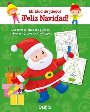 MI BLOC DE JUEGOS FELIZ NAVIDAD | 9789037498929 | BALLON