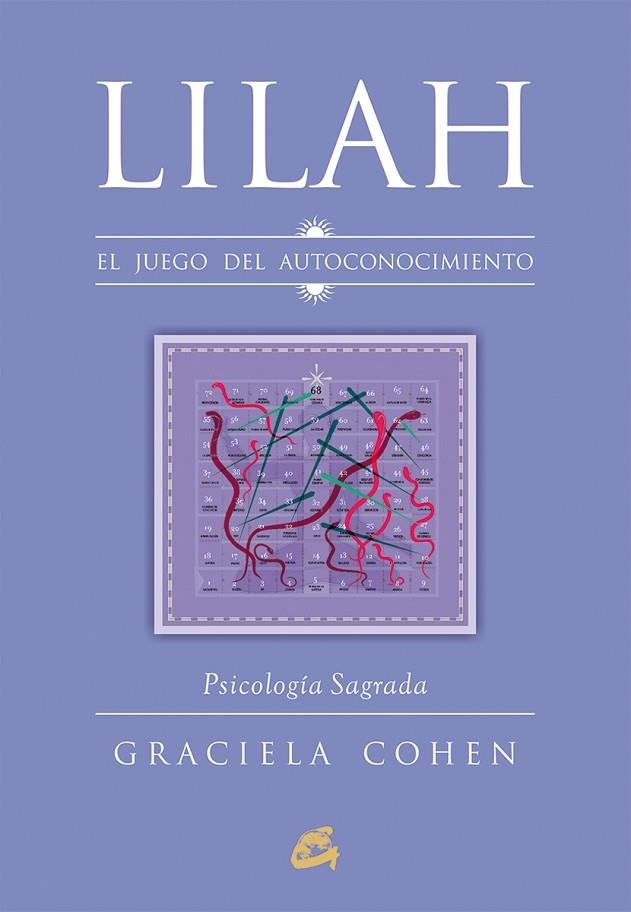 LILAH. EL JUEGO DEL AUTOCONOCIMIENTO. PSICOLOGIA SAGRADA | 9788484455769 | COHEN,GRACIELA