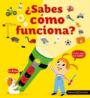 SABES COMO FUNCIONA? 4 A 8 AÑOS | 9788426144003 | JUGLA, CÉCILE/MERCIER, JULIE