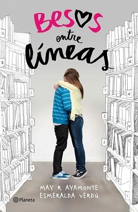 BESOS ENTRE LINEAS | 9788408153016 | AYAMONTE,MAY R. VERDU,ESMERALDA
