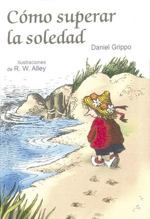 COMO SUPERAR LA SOLEDAD | 9788428524964 | GRIPPO,DANIEL