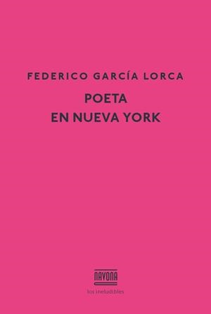 POETA EN NUEVA YORK | 9788416259465 | GARCIA LORCA,FEDERICO