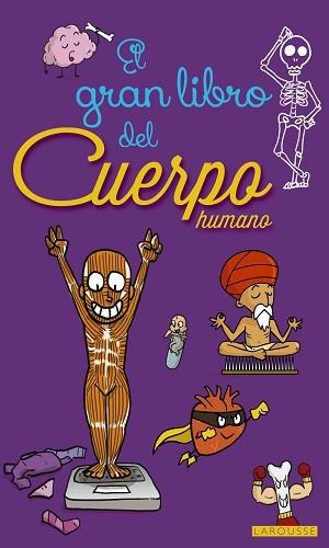 GRAN LIBRO DEL CUERPO HUMANO | 9788416641451
