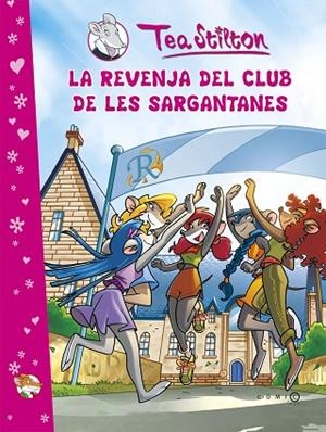 REVENJA DEL CLUB DE LES SARGANTANES | 9788499322308 | STILTON,TEA