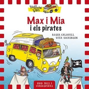 MAX I MIA I ELS PIRATES | 9788424656522 | CALAFELL,ROSER DICKINSON,VITA