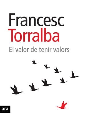 VALOR DE TENIR VALORS | 9788415224761 | TORRALBA,FRANCESC