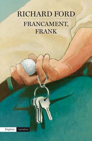 FRANCAMENT, FRANK. FRANK BASCOMBE 4 | 9788416367290 | FORD,RICHARD(PRINCESA ASTURIAS DE LAS LETRAS 2016)