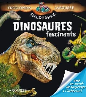 DINOSAURES FASCINANTS | 9788415785538