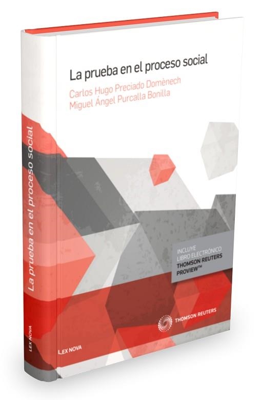 PRUEBA EN EL PROCESO SOCIAL | 9788490993095 | PURCALLA BONILLA,MIGUEL A PRECIADO DOMENECH,CARLOS HUGO