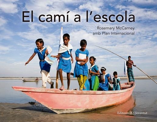 CAMI DE L,ESCOLA | 9788426143891 | MCCARNEY,ROSEMARY