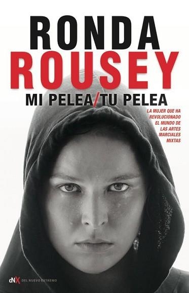 MI PELEA. TU PELEA | 9788494461637 | ROUSEY,RONDA
