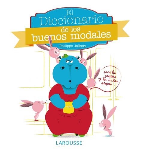 DICCIONARIO DE LOS BUENOS MODALES | 9788416368020 | JALBERT,PHILIPPE