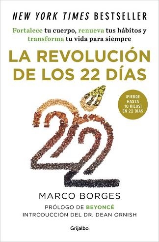REVOLUCION DE LOS 22 DIAS. FORTALECE TU CUERPO, RENUEVA TUS HABITOS Y TRANSFORMA TU VIDA PARA SIEMPRE | 9788425354069 | BORGES,MARCO