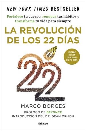 REVOLUCION DE LOS 22 DIAS. FORTALECE TU CUERPO, RENUEVA TUS HABITOS Y TRANSFORMA TU VIDA PARA SIEMPRE | 9788425354069 | BORGES,MARCO