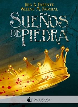 SUEÑOS DE PIEDRA | 9788494335471 | PARENTE,IRIA G. PASCUAL,SELENE M.