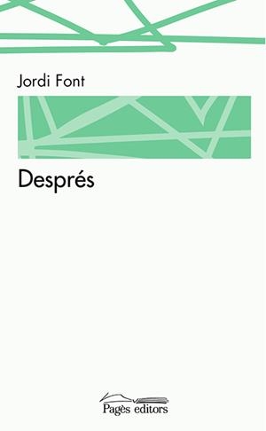 DESPRES | 9788499758152 | FONT CARDONA,JORDI