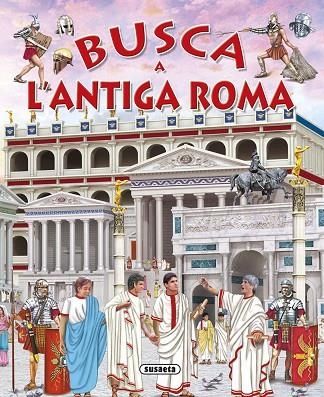 BUSCA A L,ANTIGA ROMA | 9788467741780 | TRUJILLO, EDUARDO