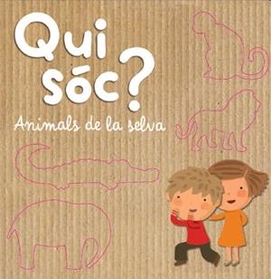QUI SOC? ANIMALS A LA SELVA | 9788490574737 | AUTORS, DIVERSOS