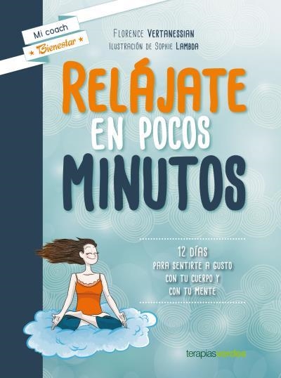 RELAJATE EN POCOS MINUTOS | 9788415612810 | VERTANESSIAN,FLORENCE LAMBOA,SOPHI