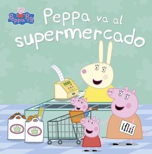 PEPPA VA AL SUPERMERCADO. PEPPA PIG | 9788448847081 | VARIOS AUTORES