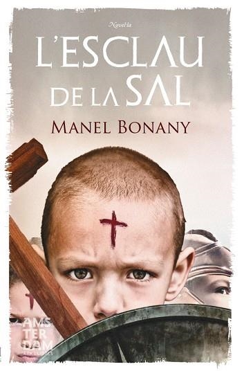 ESCLAU DE LA SAL | 9788415645214 | BONANY,MANEL