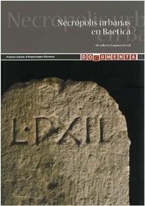 NECROPOLIS URBANAS EN BAETICA | 9788447212989 | VAQUERIZO,DESIDERIO