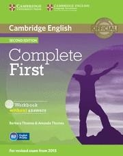 COMPLETE FIRST  WORKBOOK WITHOUT ANSWERS WITH AUDIO CD 2ND EDITION | 9781107652200 | THOMAS, BARBARA/THOMAS, AMANDA