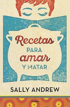 RECETAS PARA AMAR Y MATAR | 9788425354045 | ANDREW,SALLY