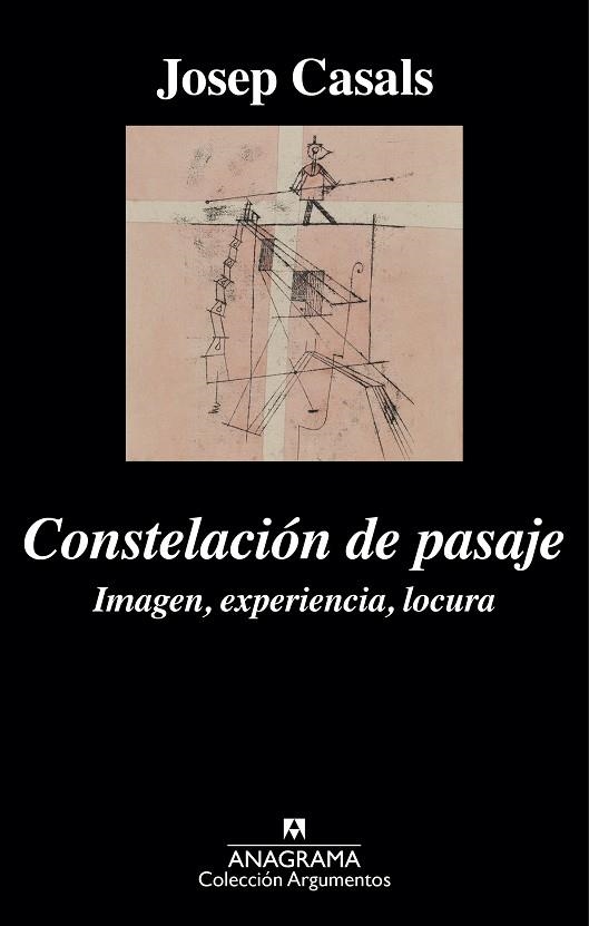 CONSTELACION DE PASAJE. IMAGEN, EXPERIENCIA, LOCURA | 9788433963925 | CASALS,JOSEP
